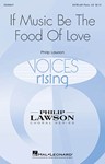 If Music Be the Food of Love