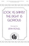 Look Ye Saints - The Sight Is Glorious