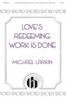 Love's Redeeming Work is Done