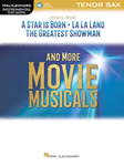 Hal Leonard Various                Songs from A Star Is Born La La Land & Greatest Showman & More Movie Musicals - Tenor Saxophone