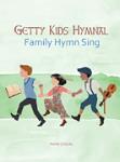 Getty Kids Hymnal Family Hymn Sing