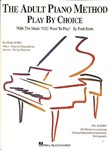 Play By Choice Adult Piano Method