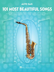 101 Most Beautiful Songs [alto sax]