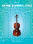 101 Most Beautiful Songs - for Viola