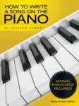 How to Write a Song on the Piano -