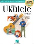 Play Ukulele Today! All-in-One Beginner's Pack - Includes Book 1, Book 2, Audio & Video