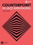 Counterpoint in Jazz Arranging