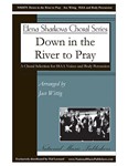 Down in the River to Pray
