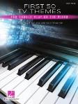 Hal Leonard Various   First 50 TV Themes You Should Play on the Piano - Easy Piano