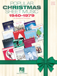 Hal Leonard   Various Popular Christmas Sheet Music 1940-1979 - Piano / Vocal / Guitar