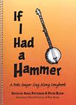 Hal Leonard   Pete Seeger If I Had a Hammer - A Pete Seeger Sing-Along Songbook - Lyrics/Chords