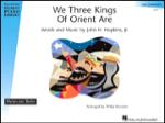 Hal Leonard Hopkins Phillip Keveren  Hal Leonard Student Piano Library - We Three Kings of Orient Are - Piano Solo Sheet