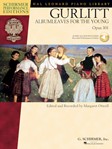 Gurlitt - Albumleaves for the Young, Opus 101 piano