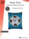 Hal Leonard Rocherolle             Hal Leonard Student Piano Library - Prime Time - 1 Piano  / 4 Hands