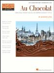 (NFMC 2020-2024) Au Chocolat - Original Piano Solos in Impressionist Style -  Composer Showcase Hal Leonard Student Piano Library Late Elementary Level