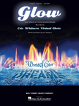 Hal Leonard Whitacre E             Glow - Piano / Vocal / Guitar Sheet