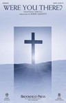 Were You There? [choral satb]