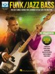 Funk/Jazz Bass - The Best Single Source for Learning to Play like the Masters forw