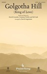 Golgotha Hill - King of Love