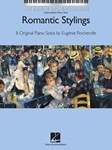 Romantic Stylings IMTA-C2 [intermediate piano] Rocherolle
