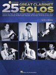 25 Great Clarinet Solos - Transcriptions · Lessons · Bios · Photos