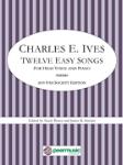 Twelve Easy Songs [vocal] Ives