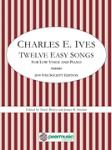 Twelve Easy Songs [vocal] Ives