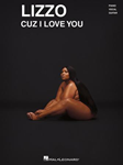 Hal Leonard   Lizzo Lizzo Cuz I Love You - Piano / Vocal / Guitar