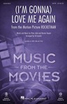 (I'm Gonna) Love Me Again (from Rocketman) - SATB