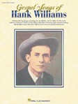 Gospel Songs Of Hank Williams