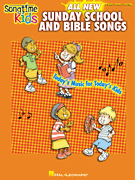Sunday School and Bible Songs - PVG Songbook