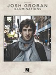 Josh Groban - Illuminations - Easy Piano PVG