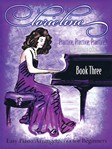 Lorie Line - Practice, Practice, Practice! Book Three: The Holiday Book - Easy Piano Arrangements for Beginners