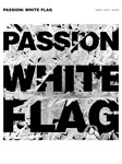 Passion - White Flag PVG