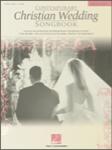 Contemporary Christian Wedding Songbook PVG