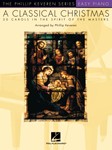 A Classical Christmas - arr. Phillip Keveren The Phillip Keveren Series Easy Piano piano solo