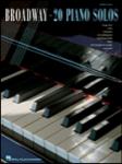 Hal Leonard Various   Broadway - 20 Piano Solos