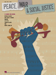 Hal Leonard Various   Peace, War & Social Justice - Piano / Vocal / Guitar
