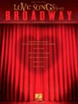Love Songs From Broadway -