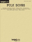 Folk Songs - Budget Books PVG