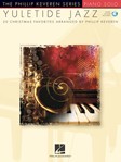 Yuletide Jazz - arr. Phillip Keveren The Phillip Keveren Series Piano Solo
