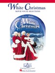 White Christmas - Movie Vocal Selections PVG