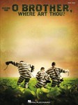 O Brother Where Art Thou