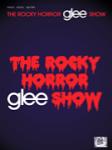 The Rocky Horror Glee Show -