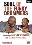 Clyde Stubblefield & John Jab'o Starks - Soul of the Funky Drummers