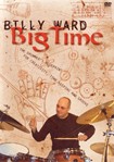 Billy Ward Big Time -