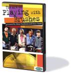 The Art of Playing Brushes -