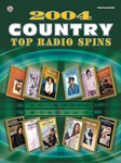 2004 Country Top Radio Spins