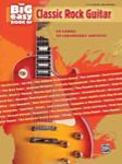 The Big Easy Book of Classic Rock Guitar - Easy