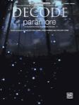 Alfred Josh Farro  Paramore Decode (from Twilight) - Piano / Vocal Sheet